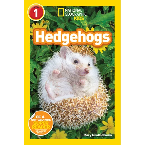 Hedgehogs (National Geographic Kids Readers, Level 1) - Paperback