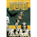 Walking Dead Volume 4: The Heart's Desire - Paperback