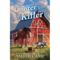 Canter with a Killer - Hardcover