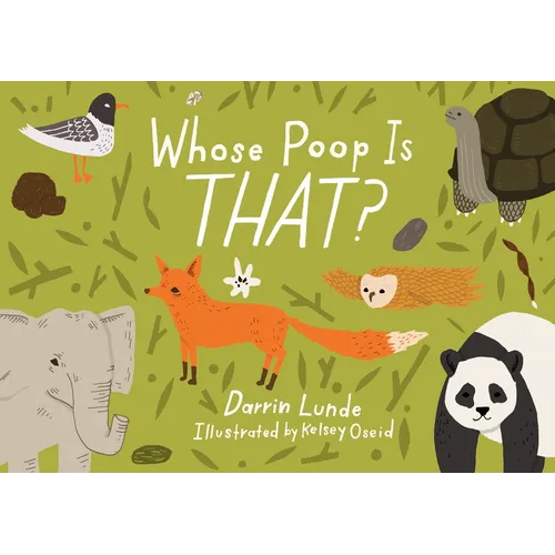 Whose Poop Is That? - Hardcover