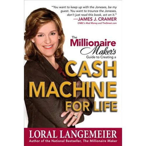 The Millionaire Maker's Guide to Creating a Cash Machine for Life - Hardcover