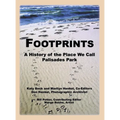 Footprints: A History of the Place We Call Palisades Park (Limited)