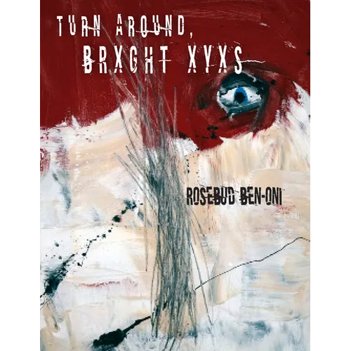 Turn Around BRXGHT XYXS - Paperback