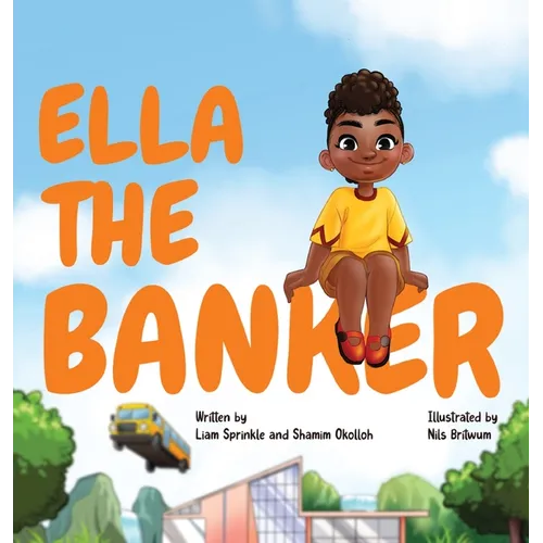 Ella The Banker - Hardcover