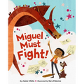 Miguel Must Fight! - Hardcover