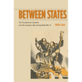 Between States: The Transylvanian Question and the European Idea During World War II