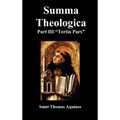 Summa Theologica Tertia Pars, (Third Part) - Hardcover