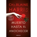 Muerto Hasta El Anochecer / Dead Until Dark - Paperback
