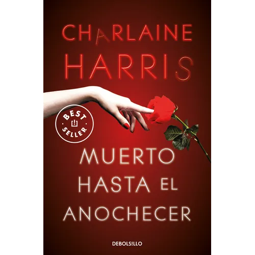 Muerto Hasta El Anochecer / Dead Until Dark - Paperback