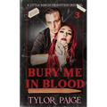 Bury Me in Blood - Paperback