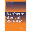 Basic Concepts of Iron and Steel Making - Paperback