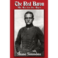 The Red Baron: An Ace for the Ages - Paperback