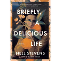 Briefly, a Delicious Life - Paperback