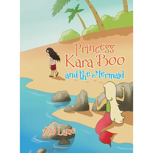 Princess Kara Boo and the Mermaid - Hardcover