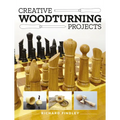 Creative Woodturning Projects - Paperback