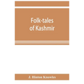 Folk-tales of Kashmir - Paperback