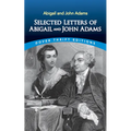 Selected Letters of Abigail and John Adams - Paperback