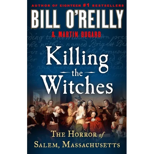 Killing the Witches: The Horror of Salem, Massachusetts