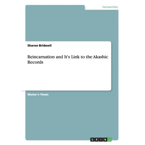 Reincarnation and It's Link to the Akashic Records - Paperback