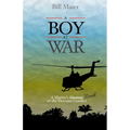 A Boy at War: A Marine's Novel of the Vietnam War - Paperback