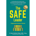 The SAFE Leader: Engineering Inclusive Cultures - Paperback