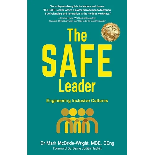 The SAFE Leader: Engineering Inclusive Cultures - Paperback