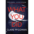 What You Did - Paperback