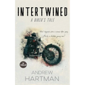Intertwined: A Biker's Tale - Paperback