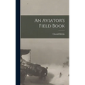 An Aviator's Field Book