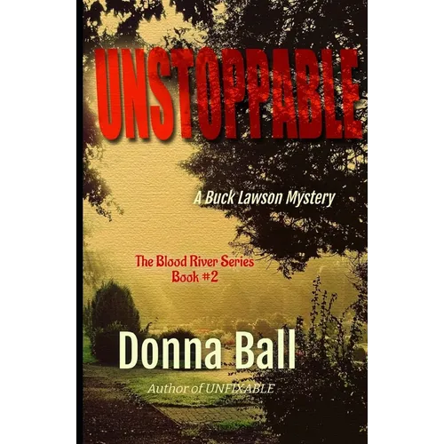 Unstoppable: A Buck Lawson Mystery - Paperback