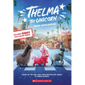 Thelma the Unicorn (Movie Novelization) - Paperback