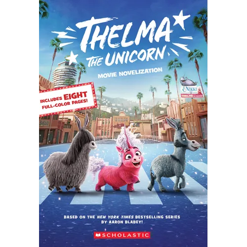 Thelma the Unicorn (Movie Novelization) - Paperback
