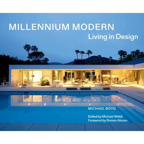 Millennium Modern: Living in Design - Hardcover