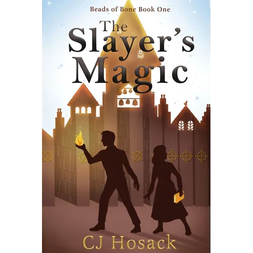 The Slayer's Magic - Paperback