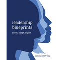 Leadership Blueprints adopt, adapt, adjust - Paperback