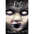 The Face in the Marsh - Paperback
