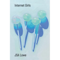 Internet Girls - Paperback
