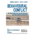 Behavioural Conflict: Why Understanding People and Their Motives Will Prove Decisive in Future Conflict