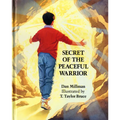 Secret of the Peaceful Warrior - Hardcover
