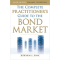 The Complete Practitioner's Guide to the Bond Market (Pb) - Paperback