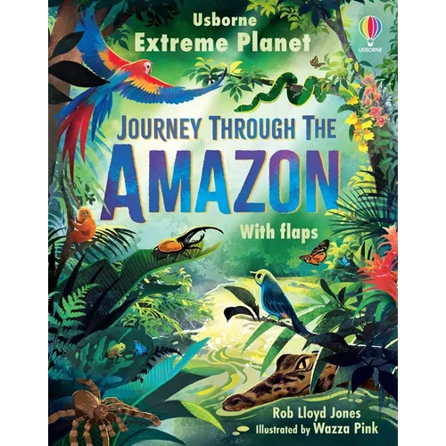 Extreme Planet: Journey Through the Amazon - Board Book
