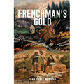 The Frenchman's Gold - Paperback