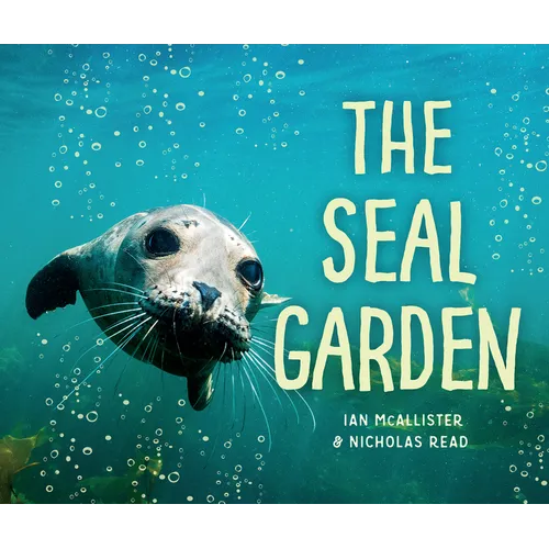 The Seal Garden - Hardcover