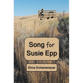 Song for Susie Epp - Paperback