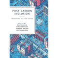 Post-Carbon Inclusion: Transitions Built on Justice - Paperback