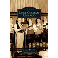 Lost German Chicago