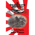 A Desperate Journey - Paperback