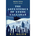 The Adventures of Stone Callahan - Paperback