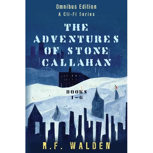 The Adventures of Stone Callahan - Paperback
