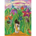 When Heaven's Gates Sprung Open Wide - Hardcover